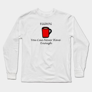 Eggnog Long Sleeve T-Shirt